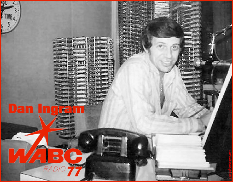 Dan Ingram, WABC 77, A Radio Legend Recalled