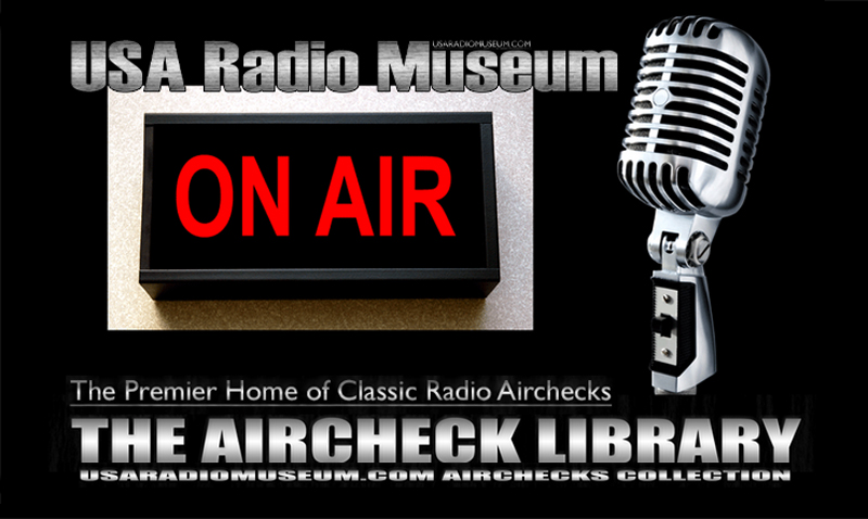 Aircheck Library – USA Radio Museum [USARM 2025] – USA Radio Museum