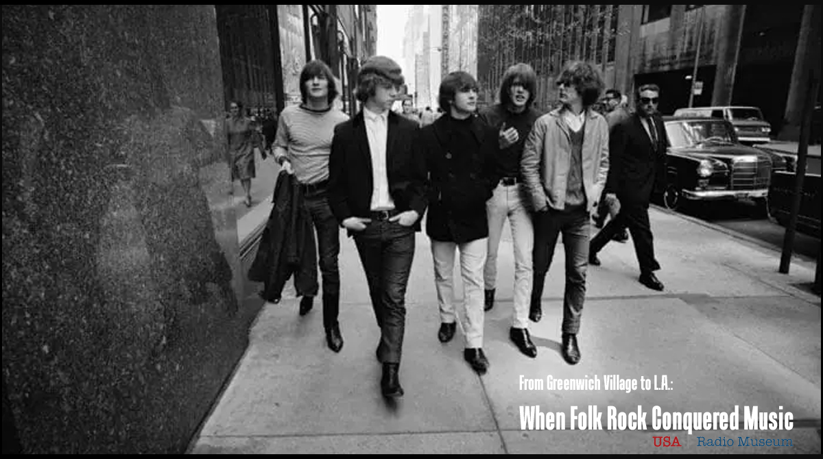 Bob Dylan, The Byrds, and The Electrification of Folk Music