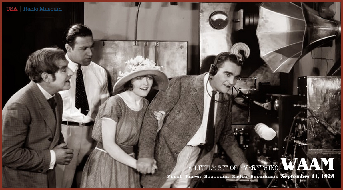 ‘A Little Bit of Everything’: Preserving the Earliest Known Radio Broadcast