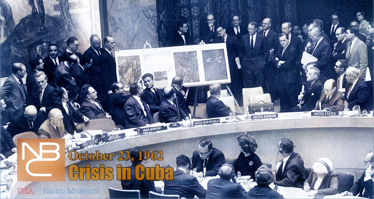 The Day the World Waited: October 23, 1962—NBC Reports from the Frontlines of the Cuban Missile Crisis The Day the World Waited: October 23, 1962—NBC Reports from the Frontlines of the Cuban Missile Crisis