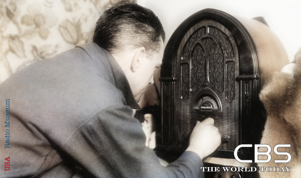 November 5, 1941 and 1944 — Two CBS Radio Broadcasts, One Global Conflict, and the Echoes of History November 5, 1941 and 1944 — Two CBS Radio Broadcasts, One Global Conflict, and the Echoes of History