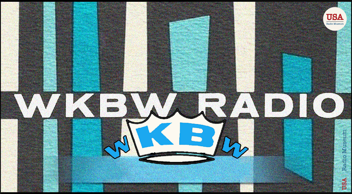 WKBW: The Northwestern N.Y. Giant That Redefined Top 40 Radio WKBW: The Northwestern N.Y. Giant That Redefined Top 40 Radio